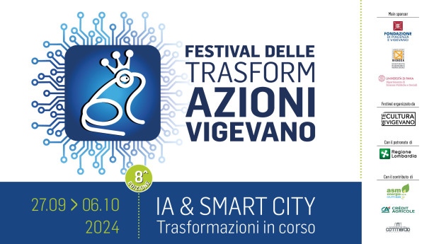 FESTIVAL DELLE TRASFORMAZIONI - VIGEVANO