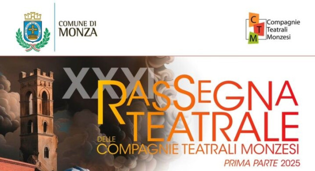 RASSEGNA TEATRALE COMPAGNIE TEATRALI MONZESI