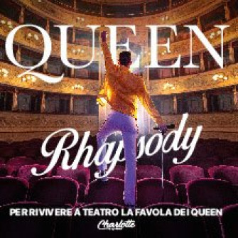 queen rhapsody biglietti