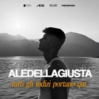 aledellagiusta biglietti